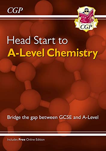 Head Start to A-Level Chemistry (with Online Edition) (CGP Head Start to A-Level) von Coordination Group Publications Ltd (CGP)